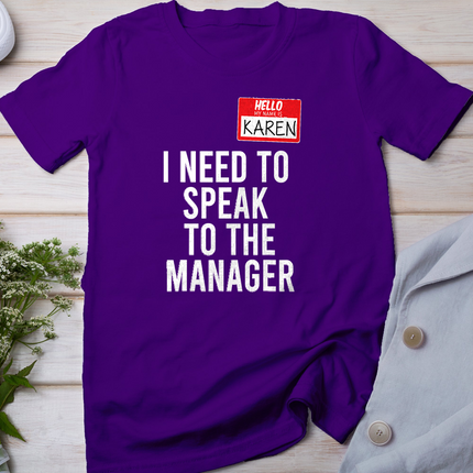 Karen Halloween Costume Speak To Manager Karen Meme T-Shirt