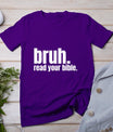 Bruh Meme Read Your Bible God Funny Modern Christian Church T-Shirt