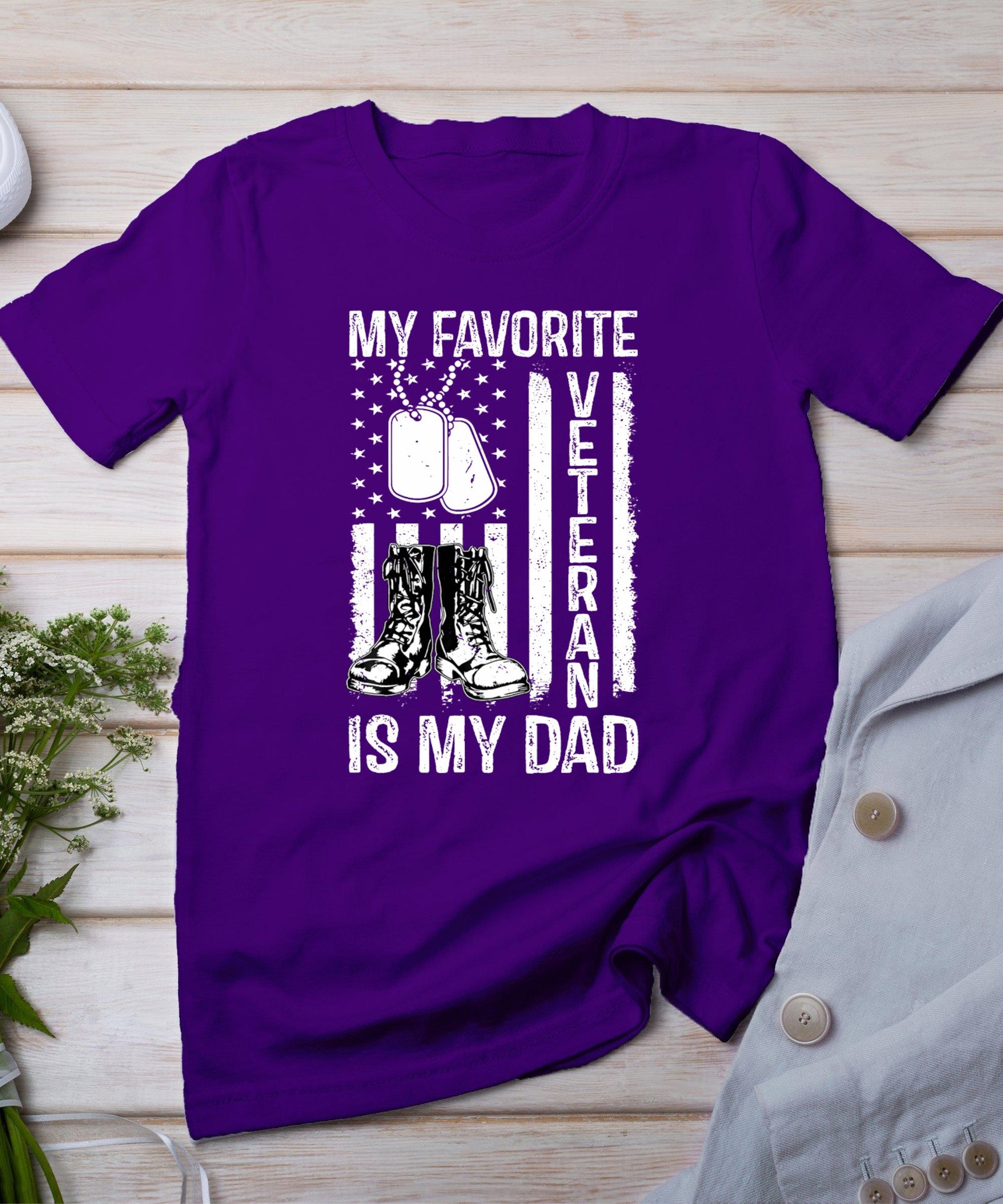 My Favorite Veteran Is My Dad Army Military Veterans Day T-Shirt