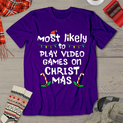 Most Likely Play Video Game Christmas Xmas Family Gamer Boys T-Shirt