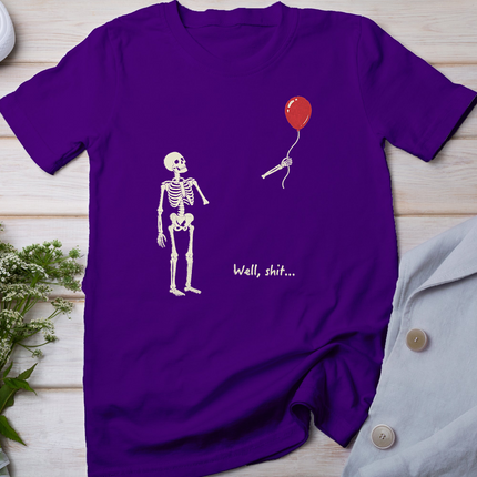 Well Shit Skeleton Balloon Dark Humor Creepy Halloween T-Shirt