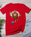 Turkey Bowling Thanksgiving Turkey Playing Bowling Turkey T-Shirt