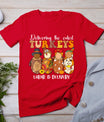 Delivering The Cutest Turkeys Labor  Delivery Thanksgiving T-Shirt