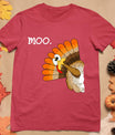 Turkey Moo Funny Thanksgiving T-Shirt