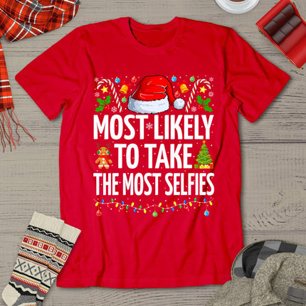 Most Likely To Take The Most Selfies Funny Family Christmas T-Shirt