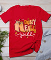 Don't Fall Y'All Fall Prevention Fall Physical Therapy Nurse T-Shirt