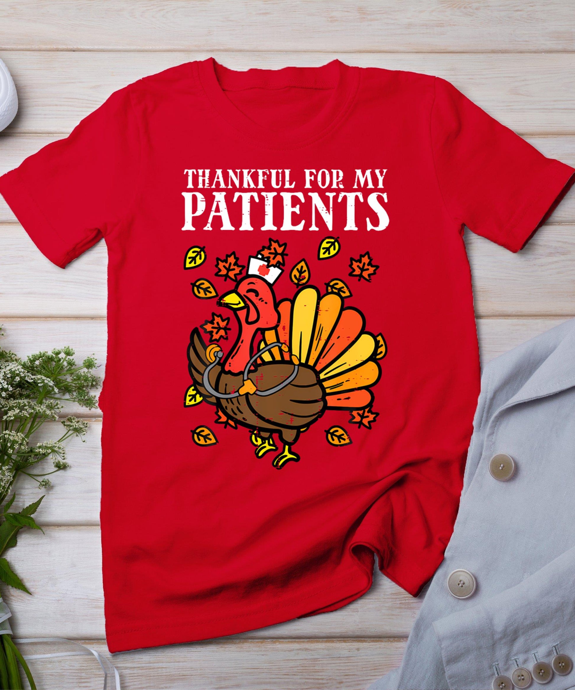 Thankful For Patients Turkey Nurse Thanksgiving Fall Scrub T-Shirt