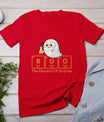 Chemistry Boo The Element Of Surprise Cute Chemist Halloween T-Shirt