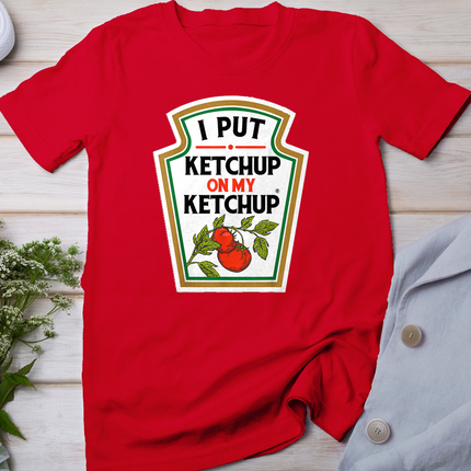 I Put Ketchup on My Ketchup t-shirt Tomato DIY Halloween T-Shirt