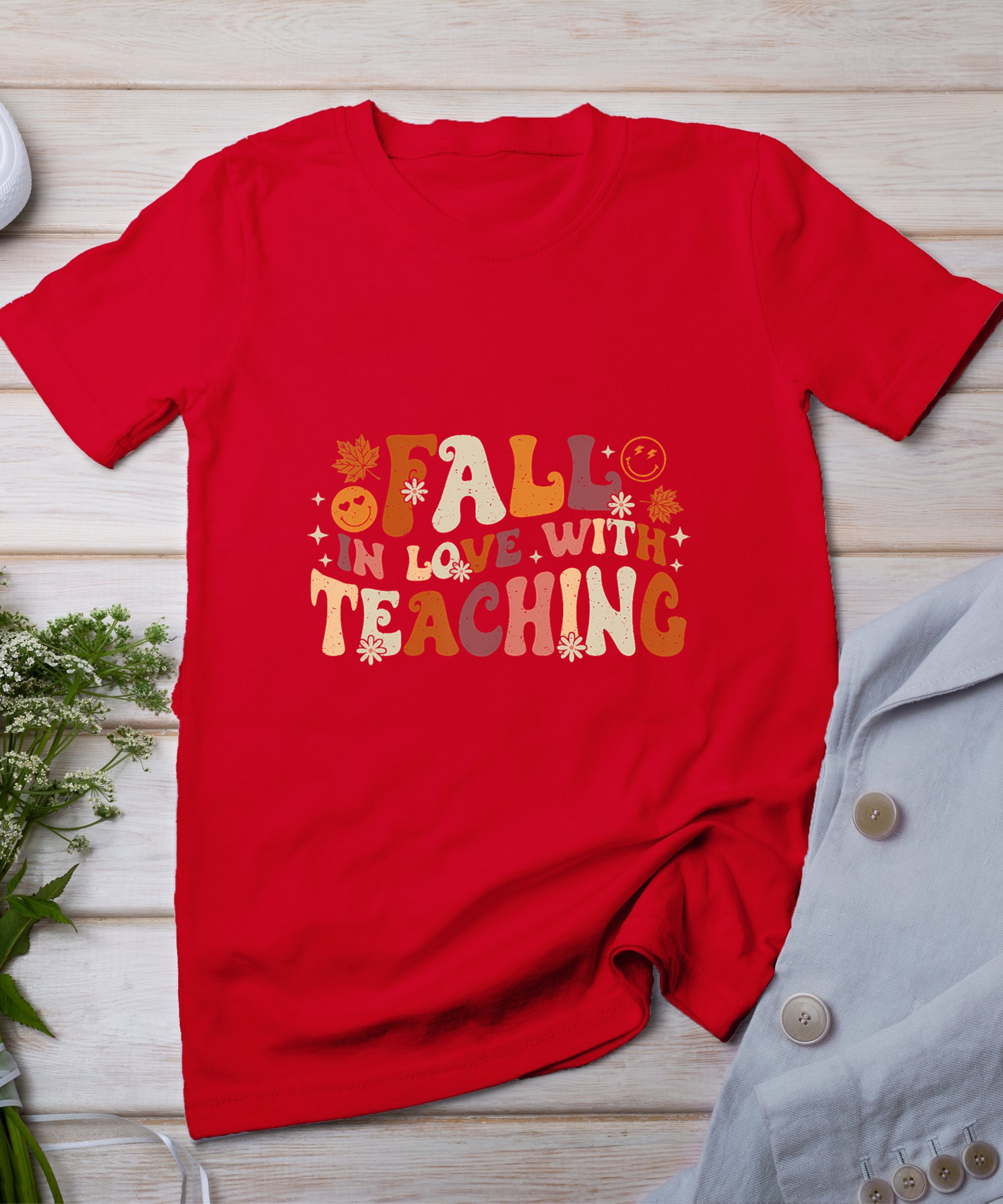 Fall In Love With Teaching Autum Thanksgiving Fall Teacher T-Shirt