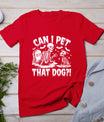 Funny Can I Pet This Dog Skeleton Halloween Dog Skeleton T-Shirt