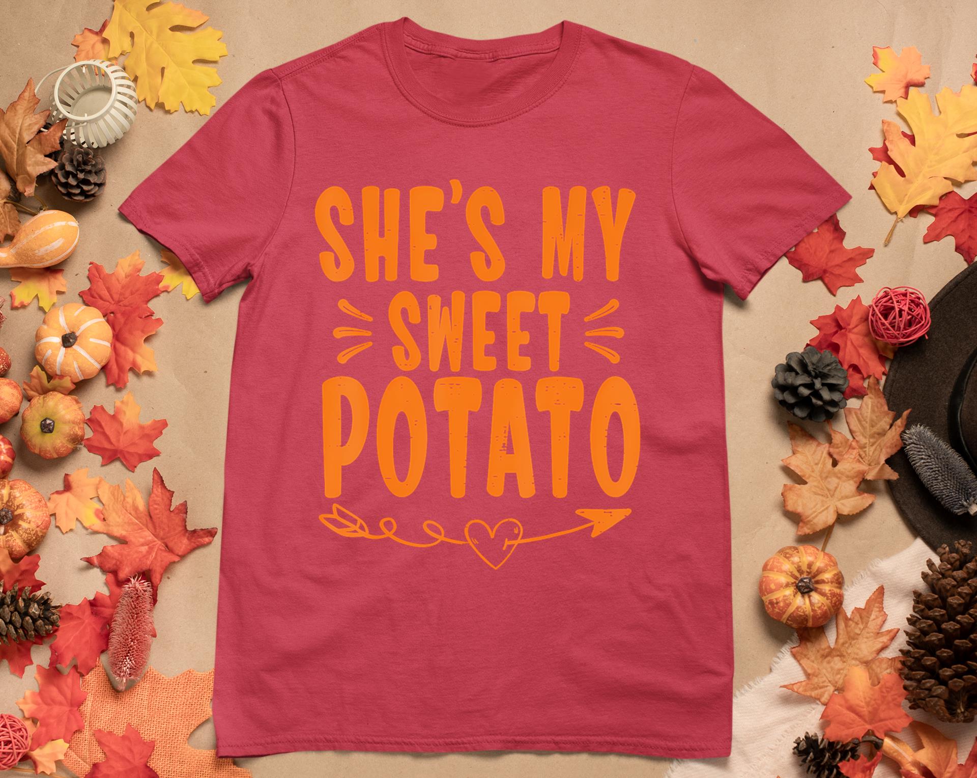 Thanksgiving Matching Couple She's My Sweet Potato I Yam T-Shirt