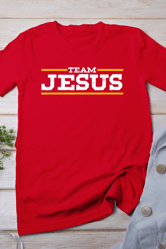 Team Jesus Christ Chrisitian Catholic Orthodox God T-Shirt