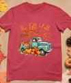 It's Fall Y'All Pumpkin Truck Autumn Tree Fall Thanksgiving T-Shirt