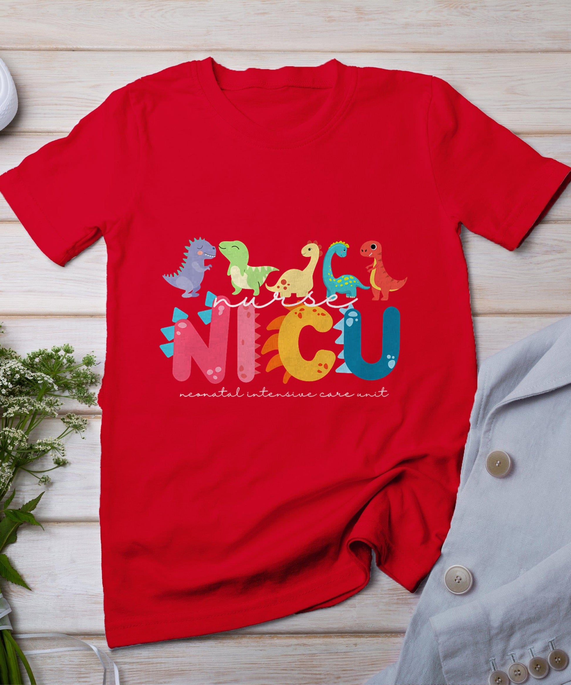 Nicu Nurse Neonatal Itensive Care Unit Nursing T-Shirt