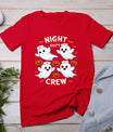 Night Shift Crew Funny Halloween Nursing Ghost Spooky Nurse T-Shirt