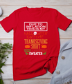 Due To Inflation This Is My Halloween Thanksgiving Xmas T-Shirt