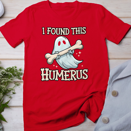 I Found This Humerus Halloween Ghost Bone Humorous Funny T-Shirt