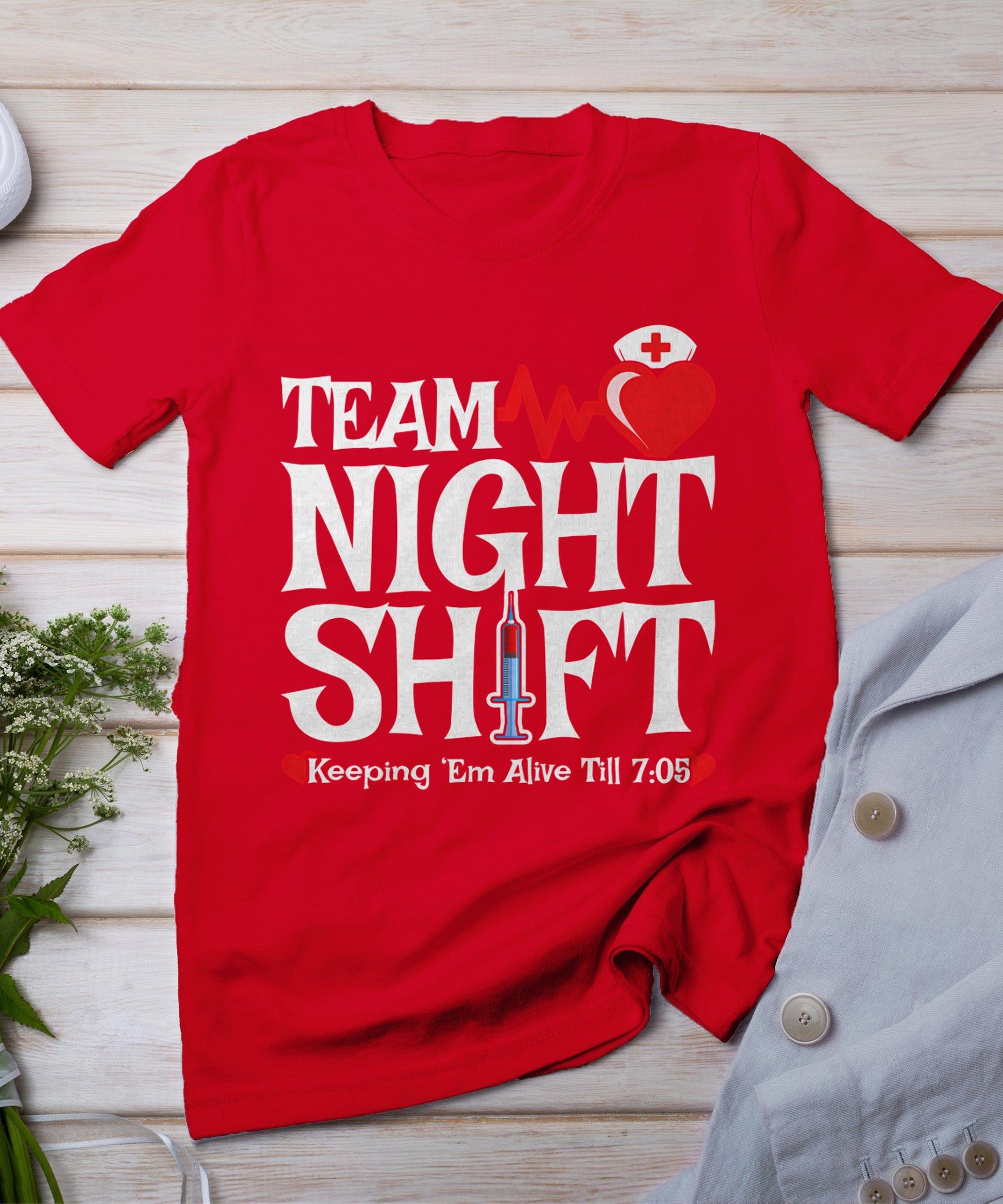 Nurse Appreciation - Team Night Shift - Night Shift Nurse T-Shirt