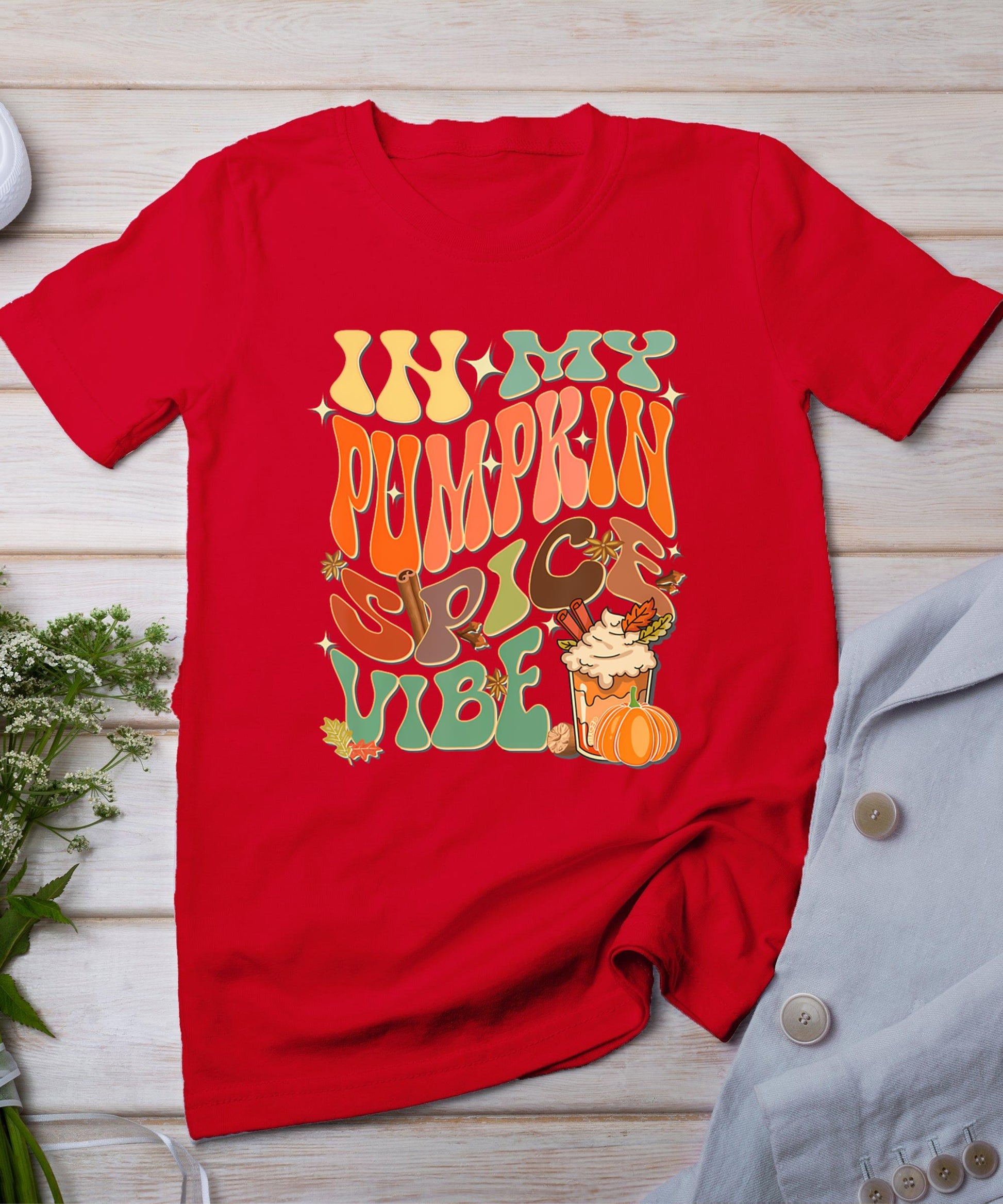 In My Pumpkin Spice Vibe Halloween Thanksgiving Fall Harvest T-Shirt