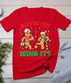 Funny Christmas Nurse Did You Try Icing It Gingerbread Man T-Shirt