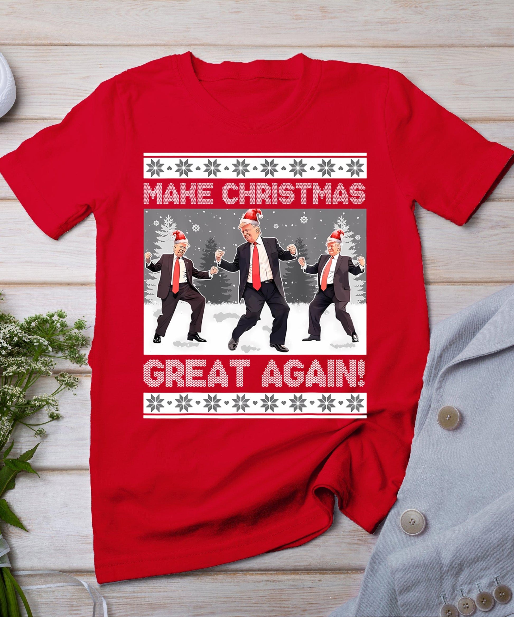 Santa Trump Dance Make Christmas Great Again Ugly Sweater T-Shirt