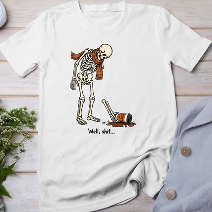 Well Shit Funny Skeleton Coffee Broken Arm Humor Halloween T-Shirt