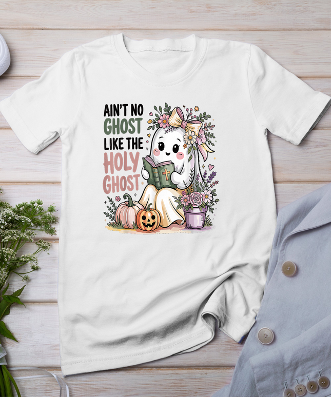 Ain't No Ghost Like The Holy Ghost Funny Christian Halloween T-Shirt
